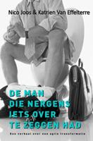 De man die nergens iets over te zeggen had (Paperback)
