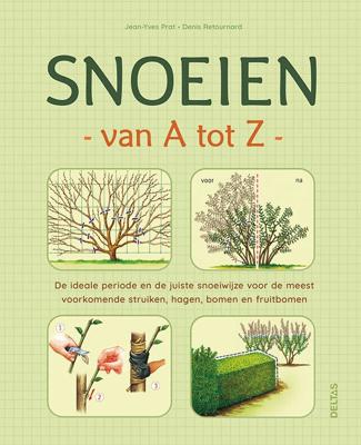 Snoeien van A tot Z (Hardback)