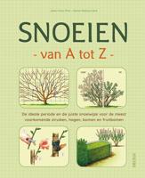 Snoeien van A tot Z (Hardback)
