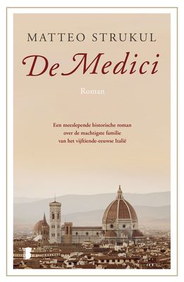 De medici - Matteo Strukul - eBook (9789402309089)