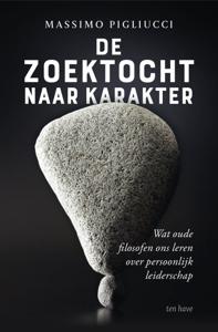 De zoektocht naar karakter (Paperback)