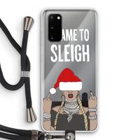 Came To Sleigh: Samsung Galaxy S20 Transparant Hoesje met koord