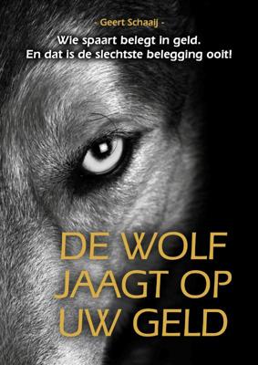 De wolf jaagt op uw geld (Hardback)