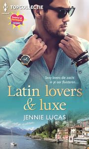 Latin lovers & luxe - Jennie Lucas - ebook