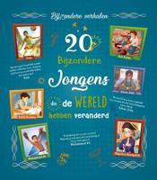 20 bijzondere jongens die de wereld hebben veranderd (Hardback)
