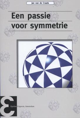 Een passie voor symmetrie (Paperback)