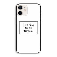 Fight for my fairytale: iPhone 12 Biologisch afbreekbaar hoesje