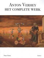 Anton Verhey: Het Complete Werk (Paperback) Anton Verhey: Het Complete Werk (Paperback)