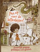 Pas op voor de billenbijter! (Hardback)