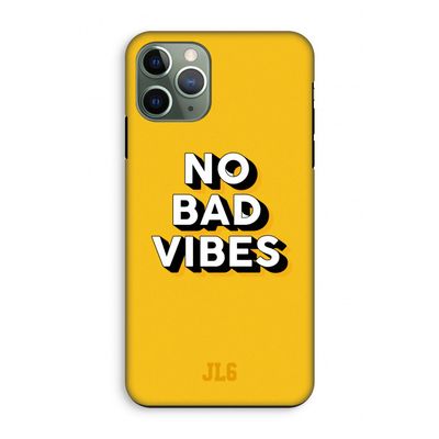 No Bad Vibes: iPhone 11 Pro Tough Case
