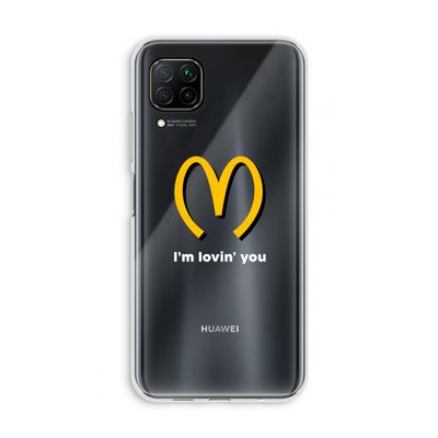 I'm lovin' you: Huawei P40 Lite Transparant Hoesje