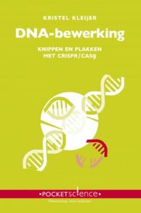 DNA-bewerking - Kristel Kleijer - ebook