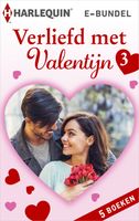 Verliefd met Valentijn 3 - Emilie Rose, Cat Schield, Robin Gianna, Emily McKay, Tessa Radley - ebook