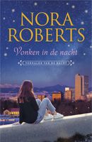 Vonken in de nacht - Nora Roberts - ebook