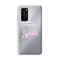 Sparkle quote: Huawei P40 Transparant Hoesje