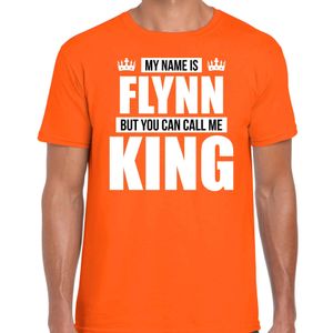 Naam cadeau t-shirt my name is Flynn - but you can call me King oranje voor heren