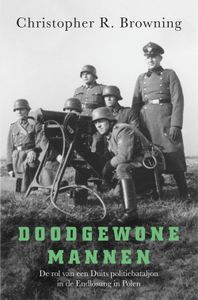 Doodgewone mannen - Christopher R. Browning - ebook