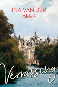 Verrassing - Ina van der Beek - ebook