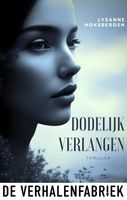 Dodelijk verlangen - Lysanne Hoksbergen - ebook - thumbnail