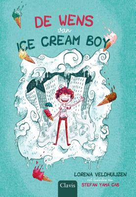 De wens van Ice Cream Boy (Hardback)