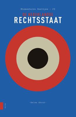 De Nederlandse rechtsstaat (Paperback)