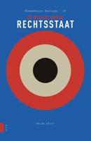 De Nederlandse rechtsstaat (Paperback)