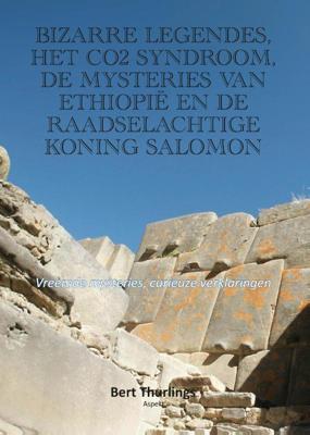 Bizarre legendes, het CO2-syndroom, de mysteries van Ethiopië en de raadselachtige koning Salamon (P