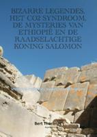 Bizarre legendes, het CO2-syndroom, de mysteries van Ethiopië en de raadselachtige koning Salamon (P
