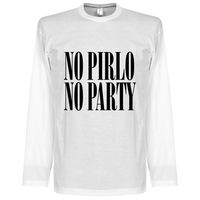 No Pirlo No Party Longsleeve T-Shirt