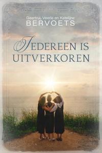 Iedereen is uitverkoren (Paperback)