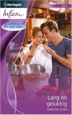 Lang en gelukkig - Christine Flynn - ebook