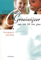 Groeiwijzer van een tot vier jaar (Paperback)