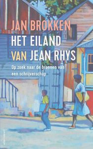 Het eiland van Jean Rhys - Jan Brokken - ebook