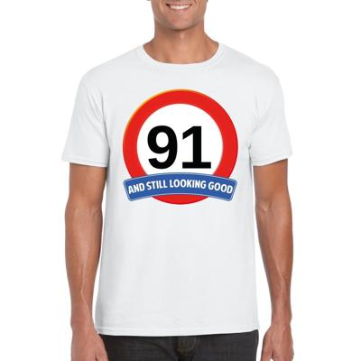 91 jaar and still looking good - t-shirt verkeersbord print - wit - heren - verjaardag