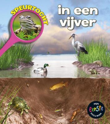 Speurtocht in een vijver (Hardback)