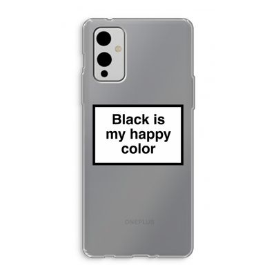 Black is my happy color: OnePlus 9 Transparant Hoesje
