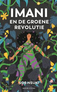 Imani en de groene revolutie - Soe Nsuki - ebook