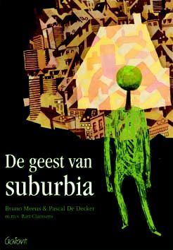De geest van suburbia (Paperback)