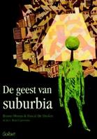 De geest van suburbia (Paperback)