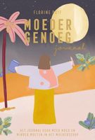 Moeder genoeg - Journal - Florine Duif - Hardcover (9789400513174) - thumbnail