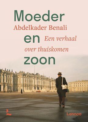 Moeder en zoon - Abdelkader Benali - ebook
