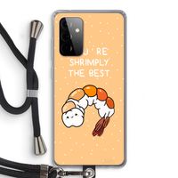You're Shrimply The Best: Samsung Galaxy A72 5G Transparant Hoesje met koord