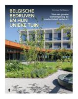Unieke bedrijfstuinen in België (Hardback)