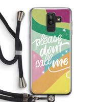 Don't call: Samsung Galaxy J8 (2018) Transparant Hoesje met koord