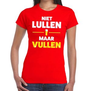 Niet lullen Maar Vullen tekst t-shirt rood dames