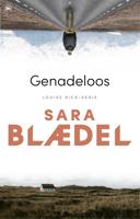 Genadeloos - Sara Blædel - ebook