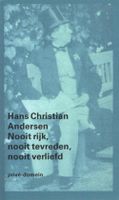 Nooit rijk, nooit tevreden, nooit verliefd - Hans Christian Andersen - ebook