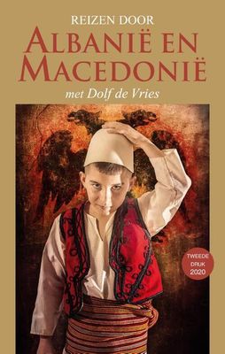 Reizen door Albanië en Macedonië - Dolf de Vries - Paperback (9789038927251)