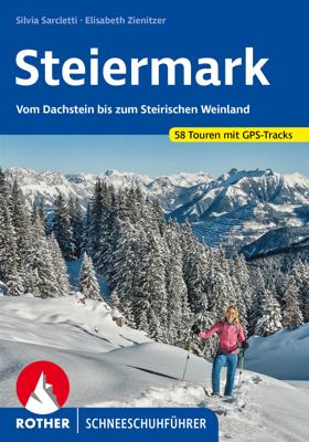 Sneeuwschoenwandelgids Schneeschuhführer Steiermark | Rother Bergverlag