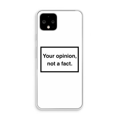 Your opinion: Pixel 4 Transparant Hoesje